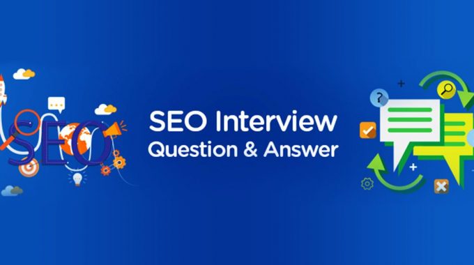Top 50 Latest SEO Interview Question and Answers