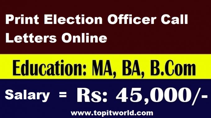 Print Election Officer Call Letters Online 2021