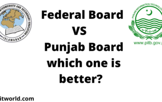 Federal Board VS Punjab Board, Which one is Better!